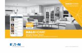 Smart Lighting System - Nedco · 2018-09-28 · Mobile application and more Smart lighting is the new standard. HALO Home is a flexible new approach to smart home lighting. Our system