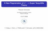 A New Regulariation of N=4 Super Yang-Mills Theory€¦ · Why N = 4 Super Yang-Mills Reasons to investigate N= 4 Super Yang-Mills SUSY is a candidate for solving: Coupling Constant
