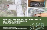 NEST BOX MATERIALS & KEY DESIGN FEATURES · an occupant and protect against the outside cold temperatures. During hot summer days, a thick-walled nest box will provide some protection