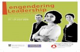 Gender, Work Leadership...culture, politics, media images, performing arts, entrepreneurialism, ethics and cultural perspectives. About ence 02 21-24 JULY 08: ENGENDERING LEADERSHIP