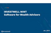 Software for Wealth Advisors INVESTWELL MINTINVESTWELL MINT Software for Wealth Advisors Jan, 2018. Client Portfolio Reports ⦿Family Portfolio- Check updated Family Portfolio. ⦿Applicant