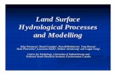 Land Surface Hydrological Processes and ModellingLand Surface Hydrological Processes and Modelling John Pomeroy11, Raoul Granger, Raoul Granger22, Newell Hedstrom, Newell Hedstrom22,