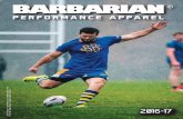 Rugby Jerseys & Performance Apparel | Barbarian …...3 1985 1992 1988 Yesterday – Today – Tomorrow Barbarian Sportswear was founded in 1981 by Bill Hartle. Bill saw an opportunity