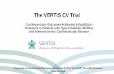 The VERTIS CV Trial · • Experiencing a CV event (e.g., myocardial infarction or stroke) or undergoing coronary or peripheral intervention procedure between the screening visit