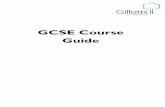 GCSE Course Guide - Gillotts School...4 GCSE Course Guide Final 1018 Introduction to the 9-1 GCSEs Almost all of the GCSEs which you will be taking next summer are on the new 9-1 GCSE