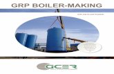 GRP BOILER MAKING · Client: GROUPE CHIMIQUE TUNISIEN Country: Tunisia GRPSeparator Client:DELAUNAYPLASTURGIE Country:France Vertical tanks with skirt are built in GRP with a thermosetting