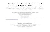 Guidance for Industry and FDA Staff - Govzilla · practice (CGMP) requirements for combination products that FDA issued on January 22, 2013 (final rule). 2 (21 Code of Federal Regulations