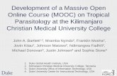 Development of a Massive Open On-line Course (MOOC) on … · Development of a Massive Open Online Course (MOOC) on Tropical Parasitology at the Kilimanjaro Christian Medical University