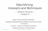 Data Mining: Concepts and Techniquesavisa/5306lec8.pdf · October 3, 2010 Data Mining: Concepts and Techniques 24. The K-Means Clustering Method • Given k, the k-means algorithm