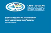 Future trends in geospatial information management: the five to … · 2017-10-05 · geospatial technologies. The Committee of Experts, acknowledging the benefit and impacts that
