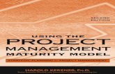 USING THE MATURITY MODEL€¦ · Library of Congress Cataloging-in-Publication Data Kerzner, Harold. Using the project management maturity model : strategic planning for project management
