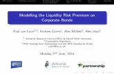 Modelling the Liquidity Risk Premium on Corporate Bonds · MotivationYield Decomposition Modelling Approach Numerical Results DiscussionAppendix Modelling the Liquidity Risk Premium