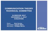 COMMUNICATION THEORY TECHNICAL COMMITTEEsite.ieee.org/comsoc-comt/files/2017/12/CttcMeetingDec2017-2.pdf3. Chair Remarks 4. 2017 CTTC Awards (Urbashi Mitra) 5. Communication Theory