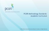 PCORI Methodology Standards: Academic Curriculum · 2016-02-17 · 178 million members (assuming no double counting due to health plan change) 358 million person-years of observation