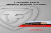 Firestone EPDM Modular Roofing Systems - Qbm · Firestone Building Products. Over a century of experience in rubber technology For over 100 years, Firestone has been a trusted name