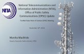 National Telecommunications and Information …November 16th, 2016 OPSC Activities 2 Statutory oversight responsibilities include: •State and Local Implementation Grant Program (SLIGP)
