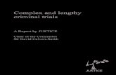 Complex and lengthy criminal trials · EXECUTIVE SUMMARY Complex and lengthy trials (CLTs) constitute a specific and longstanding ... yy The development of one agile evidence management
