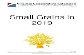 Small Grains in 2019 - Virginia Tech...Section 3: Wheat Varieties Discussion of wheat varieties and summary of wheat management practices for the 2019 harvest season... 43 Entries