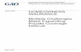 GAO-14-179, HOMEOWNERS INSURANCE: Multiple Challenges … · Homeowners insurance protects against a range of perils, but policies do not insure against all risks. Owners whose homes