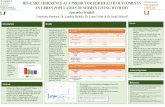 HIV-CARE ADHERENCE AS A PREDICTOR FOR HEALTH … · 2020-06-30 · HIV-CARE ADHERENCE AS A PREDICTOR FOR HEALTH OUTCOMES IN AN URBAN POPULATION OF WOMEN LIVING WITH HIV Samantha Waddell