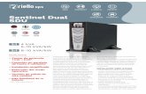 Sentinel Dual - riello-ups.com · Sentinel Dual SDU SOHO EMERGENCY E-MEDICAL INDUSTRY DATACENTRE TRANSPORT TowerRack USB plug Hot swap battery Energy Share 4 kVA 5-10 kVA/kW 1:1 ...