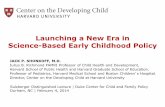 Launching a New Era in Science-Based Early Childhood Policy...Source: Danese, et al. (2008) Control Maltreated 10% 20% 40% 30% 50% Depression (age 32) (age 32) + Maltreated (as a child)