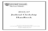 2016-17 Judicial Clerkship Handbook - The Law School · 2016-12-20 · 2016-17 Judicial Clerkship Handbook The Career Development Office 1150 Eck Hall Phone: 574-631-7542 Fax: 574-631-4789