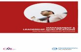 MANAGEMENT & LEADERSHIP QUALIFICATIONS · STRATEGIC MANAGEMENT AND LEADERSHIP - LEVEL 7 Suited for senior management who want to develop their strategic management skills. Available