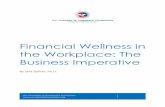 Financial wellness in the workplace...engagement as it relates to financial wellness, realizing that employee financial well-being has a significant impact on overall employee wellness.