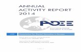 Annual Activity Report 2014 - ADEE · 2014 was a year of change and transition for the Association for Dental Education in Europe as it saw the ... partners in 2014: Sirona Dental