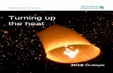 Turning up the heat - Standard Chartered · Wealth Management Advisory 1 Turning up the heat 2018 Outlook . 2 / Outlook 2018 Table of contents 1 2 3 STRATEGY 12 Turning up the heat