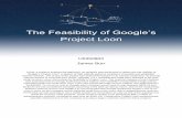 The Feasibility of Google’s Project Loonusers.cecs.anu.edu.au/~Chris.Browne/student_work/example...Google’s mission statement for Project Loon is as follows: “Many of us think