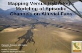 Mapping versus hydrologic modeling of episodic channels on … · 2010-12-13 · –Surficial Geology. Data Sources Data Type Possible Sources of Data ... Geomorphic Mapping 1. Identify
