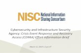 Cybersecurity and Infrastructure Security Agency: …...Regional Consortium Coordinating Council (RC3) FEMA CERRA Framework 14 Intended to enable state, local, tribal, and territorial