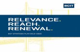 RELEVANCE REACH RENEWAL€¦ · leaving BCIT. Ninety-two per cent of employed apprentice completers and eighty-two per cent of employed diploma and certificate graduates work in their