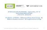 PROGRAMME QUALITY HANDBOOK 2019-2020 FdSc-HNC ... · The FdSc-HNC Manufacturing and Mechatronic Engineering is led and overseen by the Higher Education Engineering Lead for University