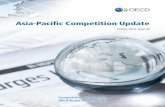 Asia-Pacific Competition Update · Asia-Pacific Competition Update IN THIS ISSUE Entry Point - Editorial Note p. 3 News from Asia-Pacific Competition Authorities p. 4-8 OECD/KPC-ICN