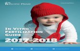 IN VITRO FERTILIZATION GUIDE - Pacific Prime Guide/2017-06-HK-IV… · IN VITRO FERTILIZATION (IVF) AND MATERNITY IN HONG KONG Hong Kong, like other developed nations and cities,