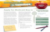 Apply for Medicaid Buy-in MASTERING MEALTIME Services Program Newsletter for...Cook once to eat three times. In other words, cook today’s dinner, but make enough for tomorrow’s