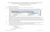 Instructions for Completion of ADA Feature · 2019-12-02 · ADA Measurement Forms Instructions For Scoping ADA Features . Updated 2018-07-31 KS Page 3 of 58 The forms are designed