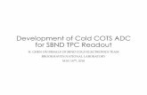 Development of Cold COTS ADC for SBND TPC Readout · 2018-05-16 · CHN1 CHN2 CHN3 Relay Ctrl A B0 B1 RELAY SDO Vcc B0 B1 A CS Analog Switch Stress Voltage for Vcc 6.0V Stress Voltage