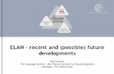 ELAN - recent and (possible) future developmentscorpus.modyco.fr/tutoriels/sloetjes-ELAN.pdf · Richer and friendlier presentation of results and more flexible export of search results