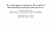 Transportation Project Prioritization Processcachempo.org/wordpress/.../05/CCCOG-prioritization... · 1 Transportation Project Prioritization Process I. Introduction In accordance