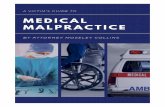 TABLE OF CONTENTS · If you’ve looked online for information on medical malpractice claims, you’ve probably come across the term, “standard of care.” The standard of care
