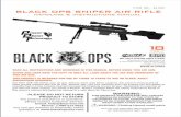 Black Ops Sniper air rifle manual 2 - Pyramyd Air€¦ · Black Ops Sniper Pellet Rifle 1pc, Bipod 2pcs, 4X32 Scope 1pc, Scope Mount 2pcs, Scope Cover 1pc, Hex Key 1pc, User Manual