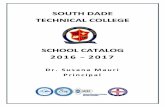 SOUTH DADE TECHNICAL COLLEGE€¦ · South Dade Technical College-Homestead Campus South Dade Technical College – South Dade Skills Center Campus Chapman Partnership, Inc. Mexican