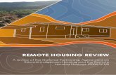 Remote Housing Review...Remote Housing Review A review of the National Partnership Agreement on Remote Indigenous Housing and the Remote Housing Strategy (2008-2018) Artwork by Ashlee