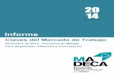 Nuevo Documento de Microsoft Word - Fundación Madeca · 2016-07-29 · Afiliación a la Seguridad Social Contratación Datos extraidos del Observatorio Argos - Servicio Andaluz de