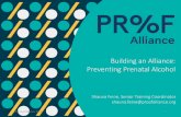 Building an Alliance: Preventing Prenatal Alcohol · A Unique Response to Offenders with Fetal Alcohol Spectrum Disorder: Perceptions of the Alexis FASD Justice Program. Canadian