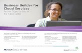 Business Builder for Cloud Servicesdigitalwpc.blob.core.windows.net/products/cloud/Business_Builder_ f… · Business Builder for Cloud Services Partner Opportunities in the Public